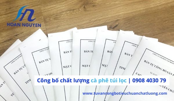 Cách thực hiện công bố chất lượng cà phê túi lọc Cách thực hiện công bố chất lượng cà phê túi lọc