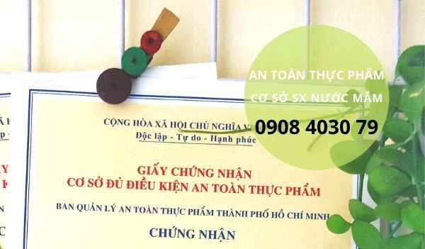 Xin giấy phép an toàn thực phẩm cơ sở sản xuất nước mắm Xin giấy phép an toàn thực phẩm cơ sở sản xuất nước mắm