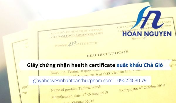 Dịch vụ làm giấy chứng nhận health certificate xuất khẩu chả giò